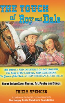 The Touch of Roy and Dale Book